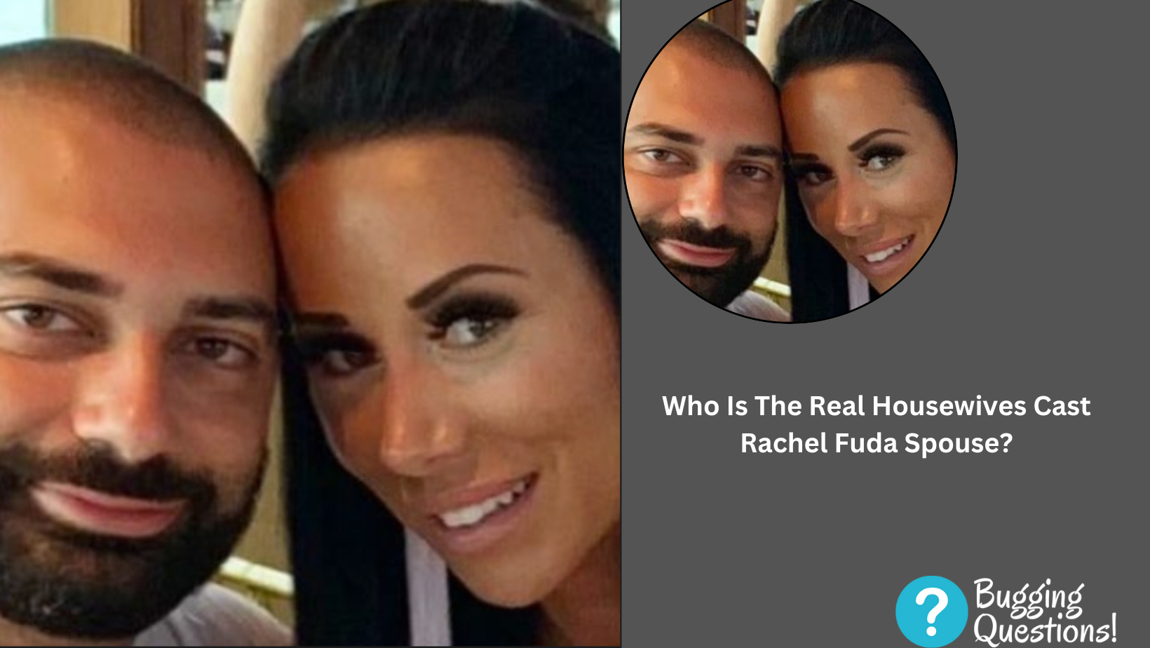 Who Is The Real Housewives Cast Rachel Fuda Spouse?