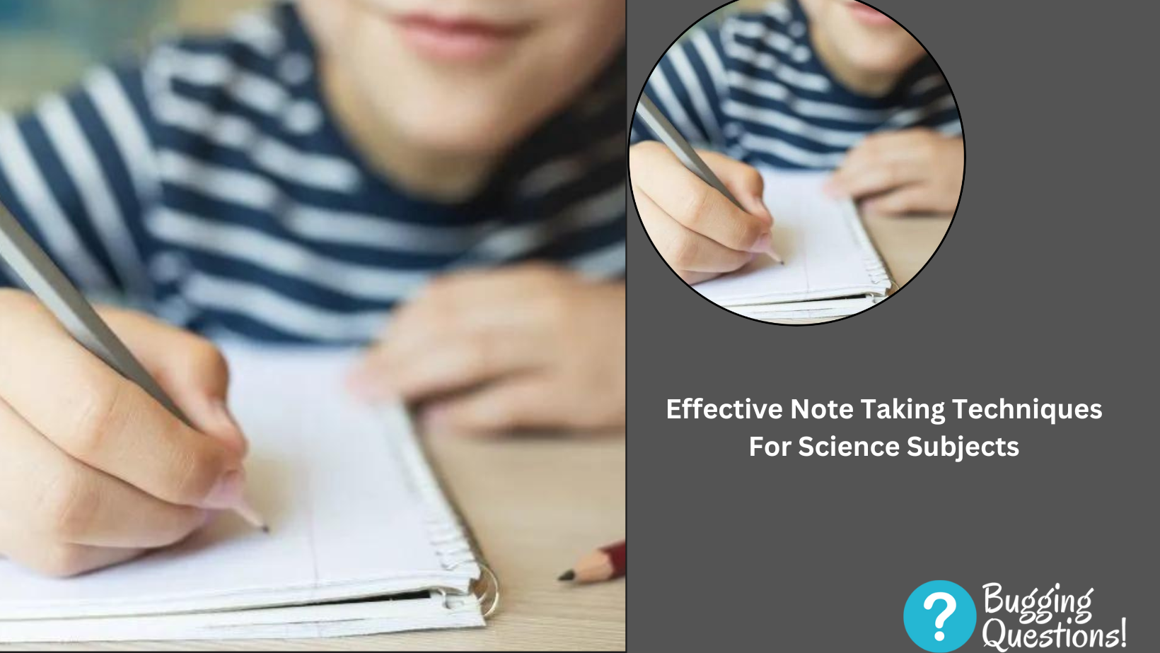 Effective Note Taking Techniques For Science Subjects
