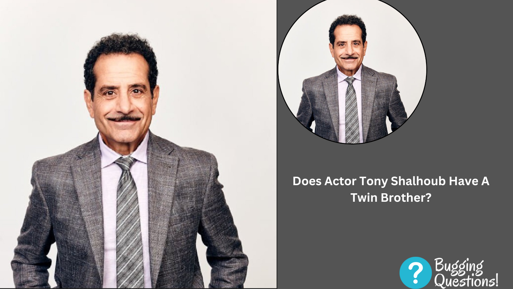 Does Actor Tony Shalhoub Have A Twin Brother?