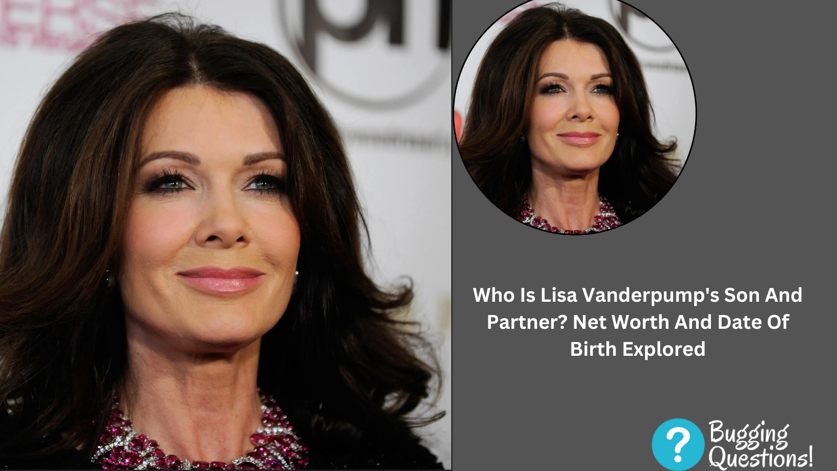 Who Is Lisa Vanderpump's Son And Partner?