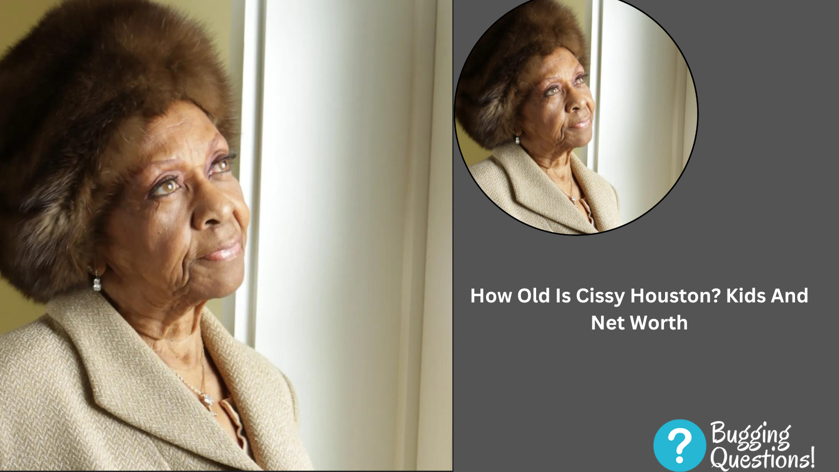 How Old Is Cissy Houston?