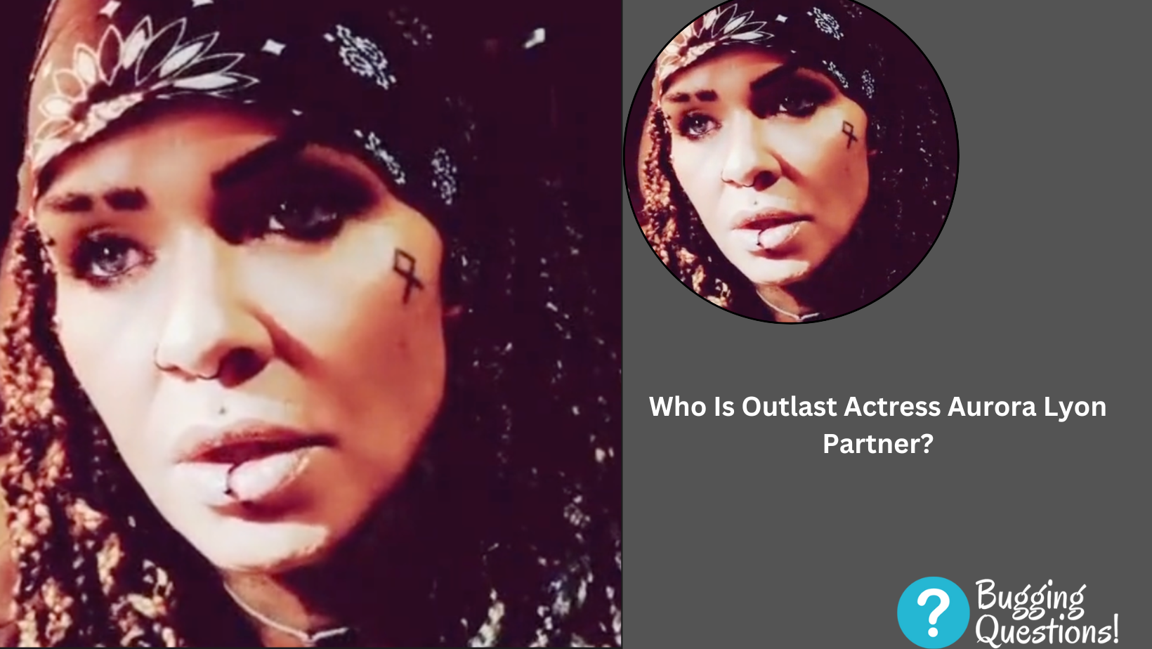 Who Is Outlast Actress Aurora Lyon Partner?