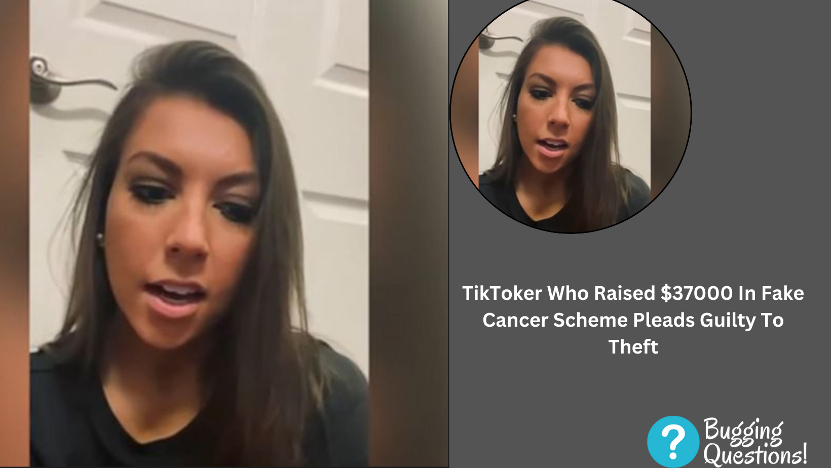 TikToker Who Raised $37000 In Fake Cancer Scheme Pleads Guilty To Theft
