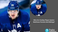 Who Are Hockey Player Auston Matthews Parents And Siblings?