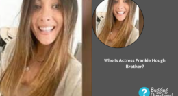 Who Is Actress Frankie Hough Brother?