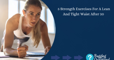 5 Strength Exercises For A Lean And Tight Waist After 30