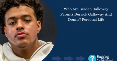 Who Are Braden Galloway Parents Derrick Galloway And Donna? Personal Life